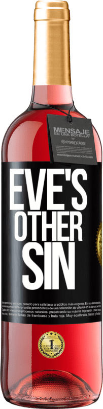 29,95 € Free Shipping | Rosé Wine ROSÉ Edition Eve's other sin Black Label. Customizable label Young wine Harvest 2025 Tempranillo