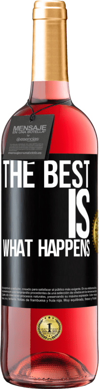 29,95 € Free Shipping | Rosé Wine ROSÉ Edition The best is what happens Black Label. Customizable label Young wine Harvest 2023 Tempranillo