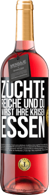 29,95 € Kostenloser Versand | Roséwein ROSÉ Ausgabe Züchte Reiche und du wirst ihre Krisen essen Schwarzes Etikett. Anpassbares Etikett Junger Wein Ernte 2023 Tempranillo