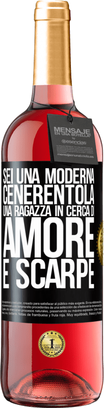 29,95 € Spedizione Gratuita | Vino rosato Edizione ROSÉ Sei una moderna Cenerentola, una ragazza in cerca di amore e scarpe Etichetta Nera. Etichetta personalizzabile Vino giovane Raccogliere 2024 Tempranillo