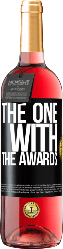29,95 € 免费送货 | 桃红葡萄酒 ROSÉ版 The one with the awards 黑标. 可自定义的标签 青年酒 收成 2023 Tempranillo
