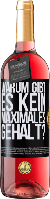 29,95 € Kostenloser Versand | Roséwein ROSÉ Ausgabe warum gibt es kein maximales Gehalt? Schwarzes Etikett. Anpassbares Etikett Junger Wein Ernte 2024 Tempranillo