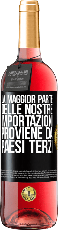 29,95 € Spedizione Gratuita | Vino rosato Edizione ROSÉ La maggior parte delle nostre importazioni proviene da paesi terzi Etichetta Nera. Etichetta personalizzabile Vino giovane Raccogliere 2024 Tempranillo