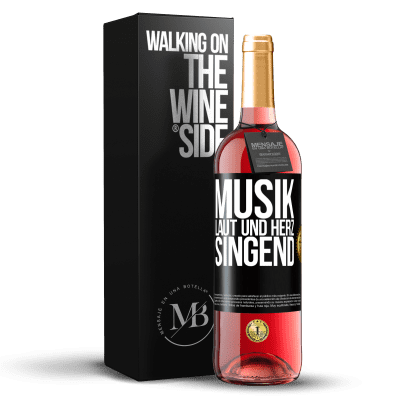 «Musik laut und Herz singend» ROSÉ Ausgabe
