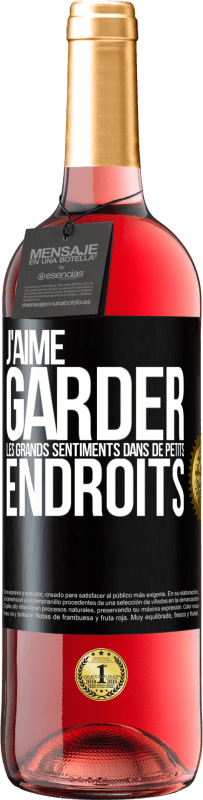 29,95 € Envoi gratuit | Vin rosé Édition ROSÉ J'aime garder les grands sentiments dans de petits endroits Étiquette Noire. Étiquette personnalisable Vin jeune Récolte 2024 Tempranillo