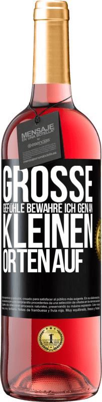 29,95 € Kostenloser Versand | Roséwein ROSÉ Ausgabe Große Gefühle bewahre ich gen an kleinen Orten auf Schwarzes Etikett. Anpassbares Etikett Junger Wein Ernte 2024 Tempranillo