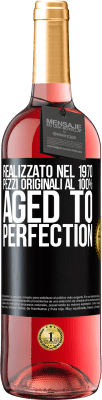 29,95 € Spedizione Gratuita | Vino rosato Edizione ROSÉ Realizzato nel 1970, pezzi originali al 100%. Aged to perfection Etichetta Nera. Etichetta personalizzabile Vino giovane Raccogliere 2025 Tempranillo