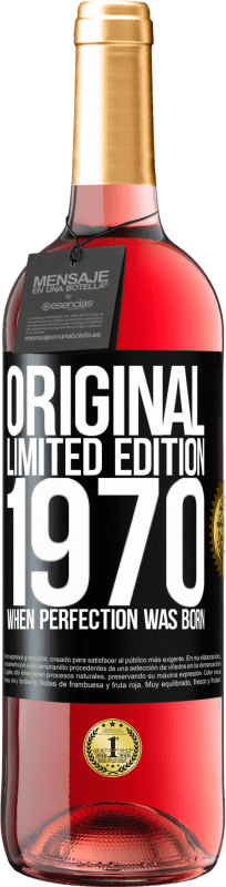 29,95 € 送料無料 | ロゼワイン ROSÉエディション オリジナル。限定版。 1970年完璧が生まれたとき ブラックラベル. カスタマイズ可能なラベル 若いワイン 収穫 2023 Tempranillo