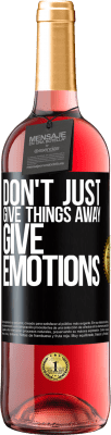 29,95 € Free Shipping | Rosé Wine ROSÉ Edition Don't just give things away, give emotions Black Label. Customizable label Young wine Harvest 2025 Tempranillo