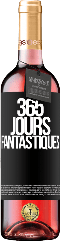 29,95 € Envoi gratuit | Vin rosé Édition ROSÉ 365 jours fantastiques Étiquette Noire. Étiquette personnalisable Vin jeune Récolte 2023 Tempranillo