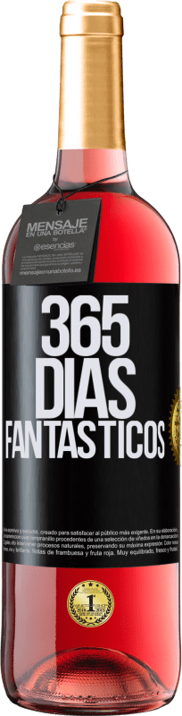 29,95 € Envío gratis | Vino Rosado Edición ROSÉ 365 días fantásticos Etiqueta Negra. Etiqueta personalizable Vino joven Cosecha 2024 Tempranillo