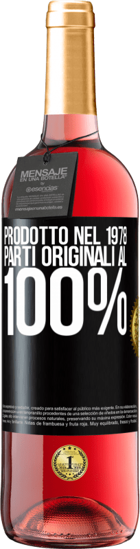 29,95 € Spedizione Gratuita | Vino rosato Edizione ROSÉ Prodotto nel 1978. Parti originali al 100% Etichetta Nera. Etichetta personalizzabile Vino giovane Raccogliere 2024 Tempranillo