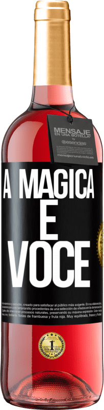 29,95 € Envio grátis | Vinho rosé Edição ROSÉ A mágica é você Etiqueta Preta. Etiqueta personalizável Vinho jovem Colheita 2023 Tempranillo