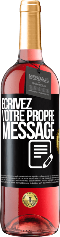 29,95 € Envoi gratuit | Vin rosé Édition ROSÉ Écrivez votre propre message Étiquette Noire. Étiquette personnalisable Vin jeune Récolte 2023 Tempranillo