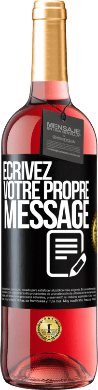 29,95 € Envoi gratuit | Vin rosé Édition ROSÉ Écrivez votre propre message Étiquette Noire. Étiquette personnalisable Vin jeune Récolte 2024 Tempranillo