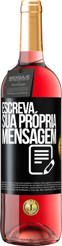 29,95 € Envio grátis | Vinho rosé Edição ROSÉ Escreva sua própria mensagem Etiqueta Preta. Etiqueta personalizável Vinho jovem Colheita 2025 Tempranillo