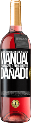 29,95 € Envío gratis | Vino Rosado Edición ROSÉ Cualquier producto que necesite un manual para hacerlo funcionar, está dañado Etiqueta Negra. Etiqueta personalizable Vino joven Cosecha 2025 Tempranillo