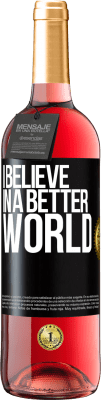 29,95 € Free Shipping | Rosé Wine ROSÉ Edition I believe (IN) a better world Black Label. Customizable label Young wine Harvest 2024 Tempranillo