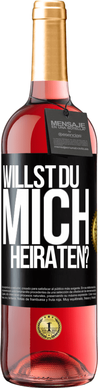 29,95 € Kostenloser Versand | Roséwein ROSÉ Ausgabe Willst du mich heiraten? Schwarzes Etikett. Anpassbares Etikett Junger Wein Ernte 2023 Tempranillo