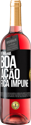 29,95 € Envio grátis | Vinho rosé Edição ROSÉ Nenhuma boa ação fica impune Etiqueta Preta. Etiqueta personalizável Vinho jovem Colheita 2024 Tempranillo