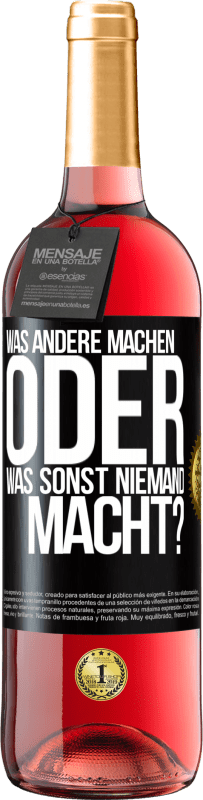 29,95 € Kostenloser Versand | Roséwein ROSÉ Ausgabe Was andere machen oder was sonst niemand macht? Schwarzes Etikett. Anpassbares Etikett Junger Wein Ernte 2025 Tempranillo