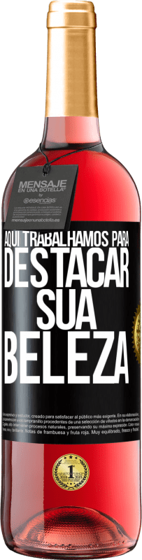 29,95 € Envio grátis | Vinho rosé Edição ROSÉ Aqui trabalhamos para destacar sua beleza Etiqueta Preta. Etiqueta personalizável Vinho jovem Colheita 2025 Tempranillo