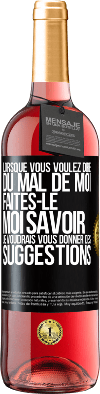 29,95 € Envoi gratuit | Vin rosé Édition ROSÉ Lorsque vous voulez dire du mal de moi, faites-le moi savoir. Je voudrais vous donner des suggestions Étiquette Noire. Étiquette personnalisable Vin jeune Récolte 2024 Tempranillo