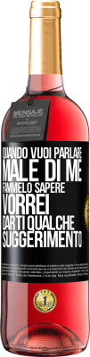 29,95 € Spedizione Gratuita | Vino rosato Edizione ROSÉ Quando vuoi parlare male di me, fammelo sapere. Vorrei darti qualche suggerimento Etichetta Nera. Etichetta personalizzabile Vino giovane Raccogliere 2024 Tempranillo