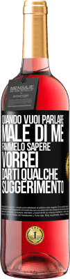 29,95 € Spedizione Gratuita | Vino rosato Edizione ROSÉ Quando vuoi parlare male di me, fammelo sapere. Vorrei darti qualche suggerimento Etichetta Nera. Etichetta personalizzabile Vino giovane Raccogliere 2025 Tempranillo