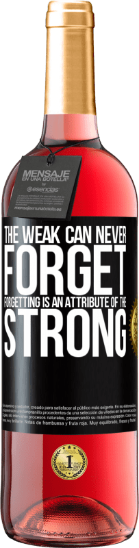29,95 € Free Shipping | Rosé Wine ROSÉ Edition The weak can never forget. Forgetting is an attribute of the strong Black Label. Customizable label Young wine Harvest 2023 Tempranillo