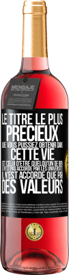 29,95 € Envoi gratuit | Vin rosé Édition ROSÉ Le titre le plus précieux que vous puissiez obtenir dans cette vie est celui d'être quelqu'un de bien, il n'est pas accordé par Étiquette Noire. Étiquette personnalisable Vin jeune Récolte 2024 Tempranillo