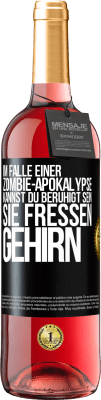 29,95 € Kostenloser Versand | Roséwein ROSÉ Ausgabe Im Falle einer Zombie-Apokalypse kannst du beruhigt sein, sie fressen Gehirn Schwarzes Etikett. Anpassbares Etikett Junger Wein Ernte 2024 Tempranillo