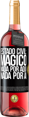 29,95 € Envio grátis | Vinho rosé Edição ROSÉ Estado civil: mágico. Nada por aqui nada por aí Etiqueta Preta. Etiqueta personalizável Vinho jovem Colheita 2024 Tempranillo