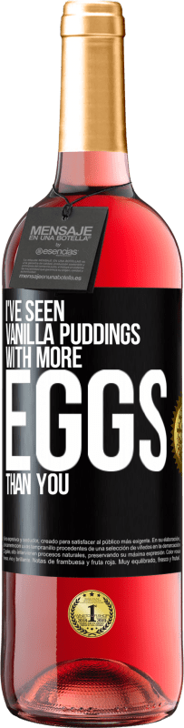 29,95 € 送料無料 | ロゼワイン ROSÉエディション あなたよりも卵が多いバニラプディングを見たことがあります ブラックラベル. カスタマイズ可能なラベル 若いワイン 収穫 2025 Tempranillo