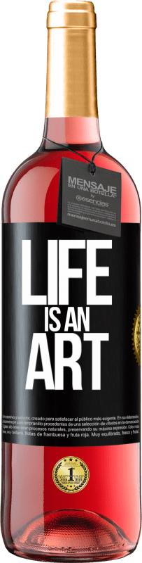 29,95 € Free Shipping | Rosé Wine ROSÉ Edition Life is an art Black Label. Customizable label Young wine Harvest 2024 Tempranillo