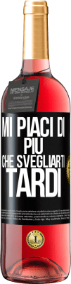 29,95 € Spedizione Gratuita | Vino rosato Edizione ROSÉ Mi piaci di più che svegliarti tardi Etichetta Nera. Etichetta personalizzabile Vino giovane Raccogliere 2023 Tempranillo