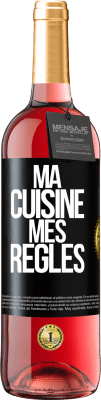 29,95 € Envoi gratuit | Vin rosé Édition ROSÉ Ma cuisine, mes règles Étiquette Noire. Étiquette personnalisable Vin jeune Récolte 2023 Tempranillo