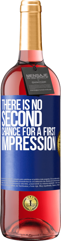29,95 € Бесплатная доставка | Розовое вино Издание ROSÉ Второго шанса для первого впечатления нет Синяя метка. Настраиваемая этикетка Молодое вино Урожай 2023 Tempranillo