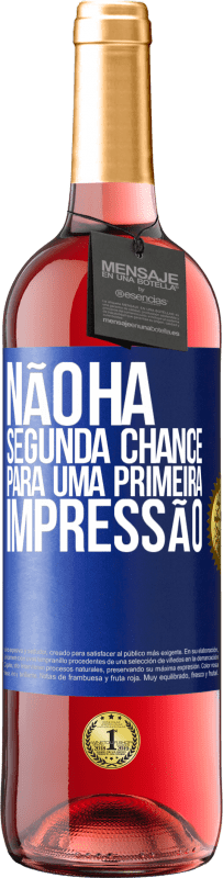 29,95 € Envio grátis | Vinho rosé Edição ROSÉ Não há segunda chance para uma primeira impressão Etiqueta Azul. Etiqueta personalizável Vinho jovem Colheita 2024 Tempranillo