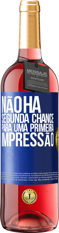 29,95 € Envio grátis | Vinho rosé Edição ROSÉ Não há segunda chance para uma primeira impressão Etiqueta Azul. Etiqueta personalizável Vinho jovem Colheita 2025 Tempranillo