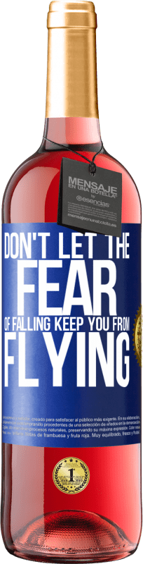 29,95 € 免费送货 | 桃红葡萄酒 ROSÉ版 不要让跌落的恐惧阻止您飞行 蓝色标签. 可自定义的标签 青年酒 收成 2023 Tempranillo