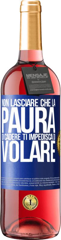 29,95 € Spedizione Gratuita | Vino rosato Edizione ROSÉ Non lasciare che la paura di cadere ti impedisca di volare Etichetta Blu. Etichetta personalizzabile Vino giovane Raccogliere 2024 Tempranillo