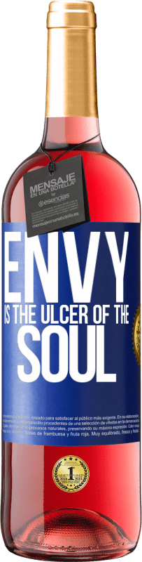 29,95 € Free Shipping | Rosé Wine ROSÉ Edition Envy is the ulcer of the soul Blue Label. Customizable label Young wine Harvest 2024 Tempranillo