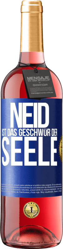 29,95 € Kostenloser Versand | Roséwein ROSÉ Ausgabe Neid ist das Geschwür der Seele Blaue Markierung. Anpassbares Etikett Junger Wein Ernte 2024 Tempranillo