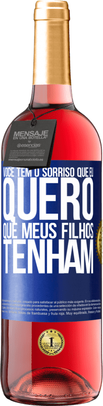 29,95 € Envio grátis | Vinho rosé Edição ROSÉ Você tem o sorriso que eu quero que meus filhos tenham Etiqueta Azul. Etiqueta personalizável Vinho jovem Colheita 2024 Tempranillo