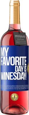 29,95 € Envío gratis | Vino Rosado Edición ROSÉ My favorite day is winesday! Etiqueta Azul. Etiqueta personalizable Vino joven Cosecha 2024 Tempranillo