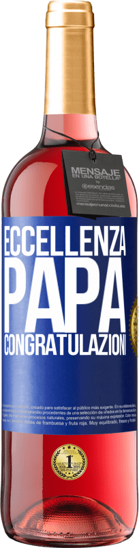 29,95 € Spedizione Gratuita | Vino rosato Edizione ROSÉ Eccellenza, papà. Congratulazioni Etichetta Blu. Etichetta personalizzabile Vino giovane Raccogliere 2023 Tempranillo