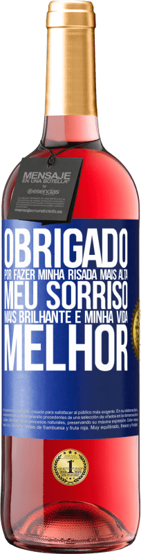 29,95 € Envio grátis | Vinho rosé Edição ROSÉ Obrigado por fazer minha risada mais alta, meu sorriso mais brilhante e minha vida melhor Etiqueta Azul. Etiqueta personalizável Vinho jovem Colheita 2025 Tempranillo
