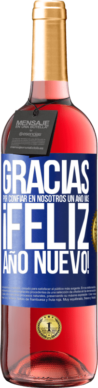 29,95 € Envío gratis | Vino Rosado Edición ROSÉ Gracias por confiar en nosotros un año más. Feliz Año Nuevo Etiqueta Azul. Etiqueta personalizable Vino joven Cosecha 2024 Tempranillo