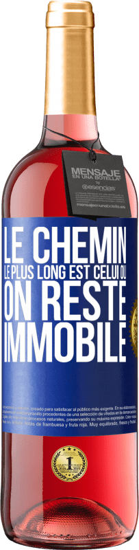 29,95 € Envoi gratuit | Vin rosé Édition ROSÉ Le chemin le plus long est celui où on reste immobile Étiquette Bleue. Étiquette personnalisable Vin jeune Récolte 2024 Tempranillo